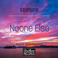 Noone Else - Single - GeeTune