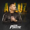 Don Pixote & Edi Rock - A Luz