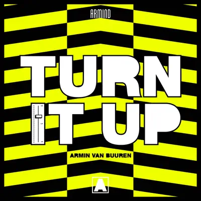 Turn It Up - Single - Armin Van Buuren