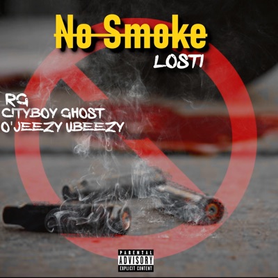 No Smoke (feat. CityBoy Ghost, O'jeezy Ubeezy & RG) - Single