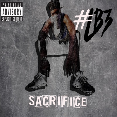 Sacrifice The Mixtape - EP