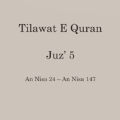 Quran Full Juz’ 5 – An Nisa 24 – An Nisa 147 artwork