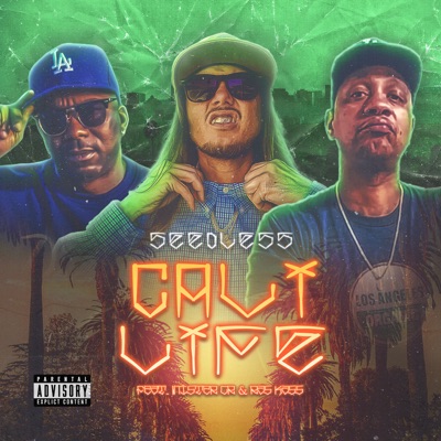 Cali Life (feat. Mister CR & Ras Kass) - Single