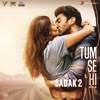 Tum Se Hi (From 