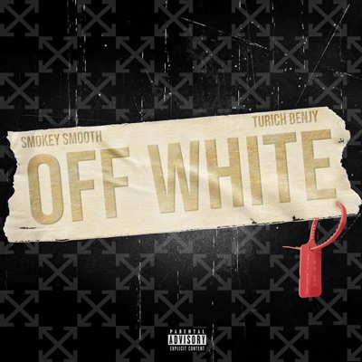 Off White (feat. Turich Benjy) - Single