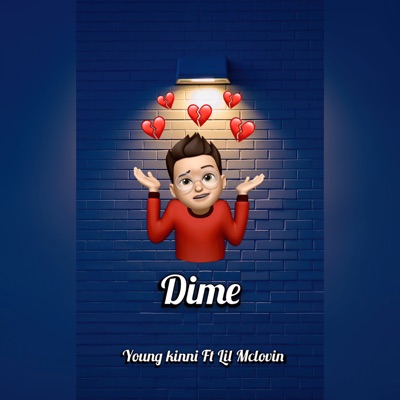 Dime (feat. Lil Mclovin) - Single