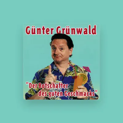 Listen to Günter Grünwald, watch music videos, read bio, see tour dates & more!