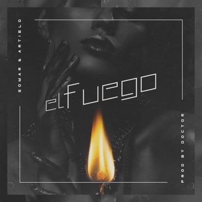 El Fuego - Single