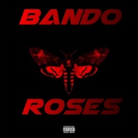 Bando Roses - EP - Yxng Strap