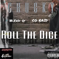 Roll the Dice - Single - Big D & CG Raid