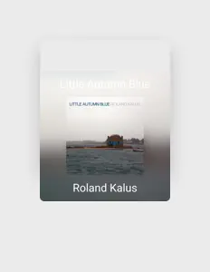 聆聽 Roland Kalus、觀看音樂影片、閱讀小傳、查看巡演日期等！