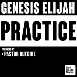 Practice Genesis Elijah