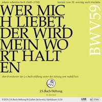 Bach: Kantate, BWV 59, Wer mich liebet, der wird mein Wort halten (Live) - EP - Orchester der J.S. Bach-Stiftung & Rudolf Lutz