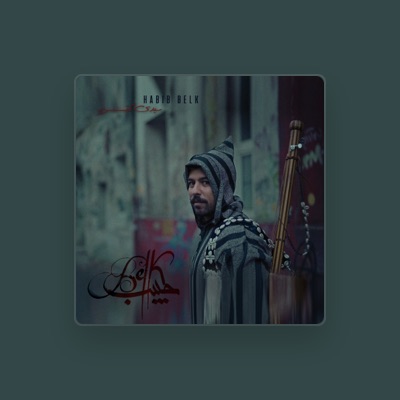Listen to Habib Belk, watch music videos, read bio, see tour dates & more!