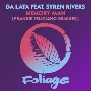 Memory Man (feat. Frankie Feliciano) [Frankie Feliciano Remixes] - EP