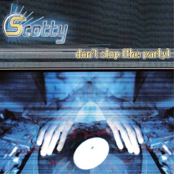 Don't Stop (The Party) - EP