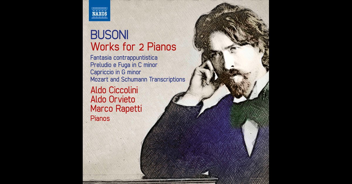 Busoni: Works for 2 Pianos - Aldo Orvieto, アルド