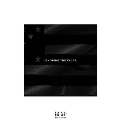Ignoring the Facts - Single