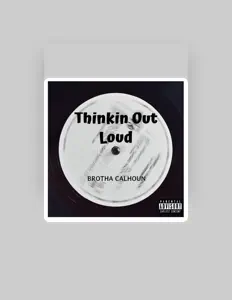 Listen to Brotha Calhoun, watch music videos, read bio, see tour dates & more!