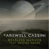 Farewell Cassini (feat. Skyline Tigers) - Single