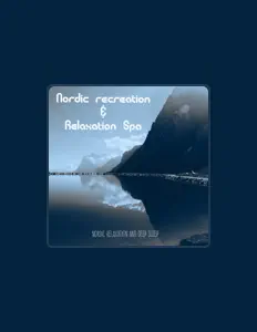 Dengarkan Nordic relaxation and deep sleep, tonton video musik, baca bio, lihat tanggal tur & lainnya!