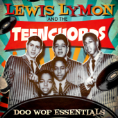 Doo Wop Essentials - Lewis Lymon & The Teenchords