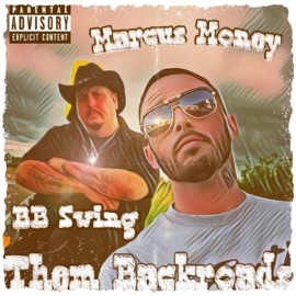 Them Backroads (feat. Marcus Money) BB Swing