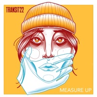 Measure Up - Single - Transit22