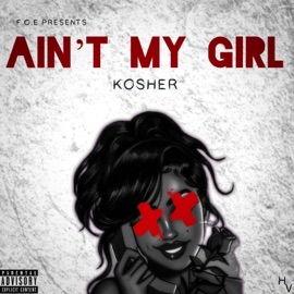 Ain't My Girl Kosher