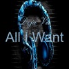 All I Want - Single