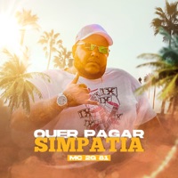 Quer Pagar Simpatia - Single - Mc 2G81