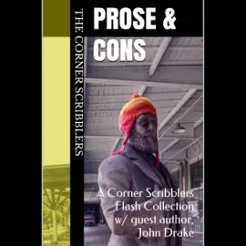 Prose & Cons: 2020 Quarterly Collection, Book 1 (Unabridged)