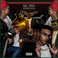 Quero Jóia - Single - Mc Pbó