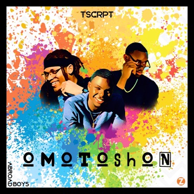 Omotoshon (feat. Abroad Boys) - Single