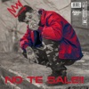 No Te Sale - Single