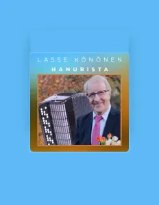 Lasse Könönen dinle, müzik videolarını izle, biyografisini oku, tur tarihlerini ve daha fazlasını gör!