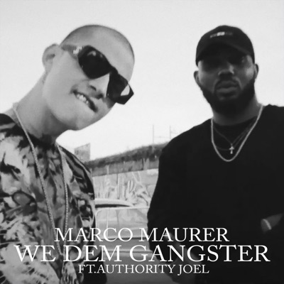 We Dem Gangster (feat. Authority Joel) - Single