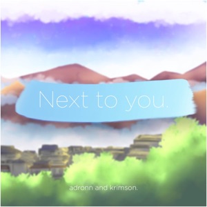 Next to You