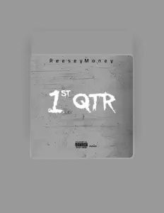 聆聽 ReeseyMoney、觀看音樂影片、閱讀小傳、查看巡演日期等！