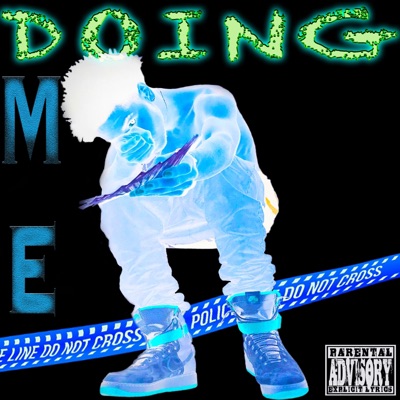 Doing Me - Single