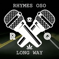 Long Way (feat. Melodic Yoza, Keylow Jules & Moose) - Single - Rhymes Oso
