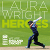 Heroes - Laura Wright