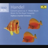 Orpheus Chamber Orchestra - Handel: Concerto grosso in G, Op.6, No.1 - 1. A tempo giusto