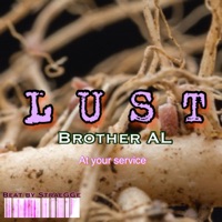 Lust - Single - Brother Al