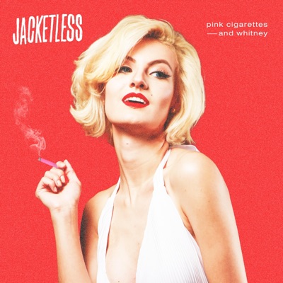 Pink Cigarettes & Whitney (feat. Quan Howell) - Single