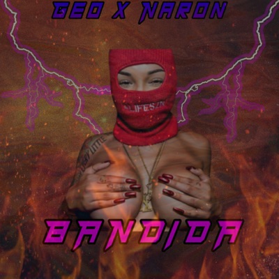 Bandida (feat. Naron) - Single