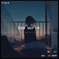 Sad World - Single - SAKÜ