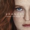 It Isn't Like You - Frances lyrics