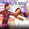 Thok De Killi (From "Time To Dance") - Single