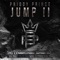 Jump, Pt. 2 - Priddy Prince lyrics